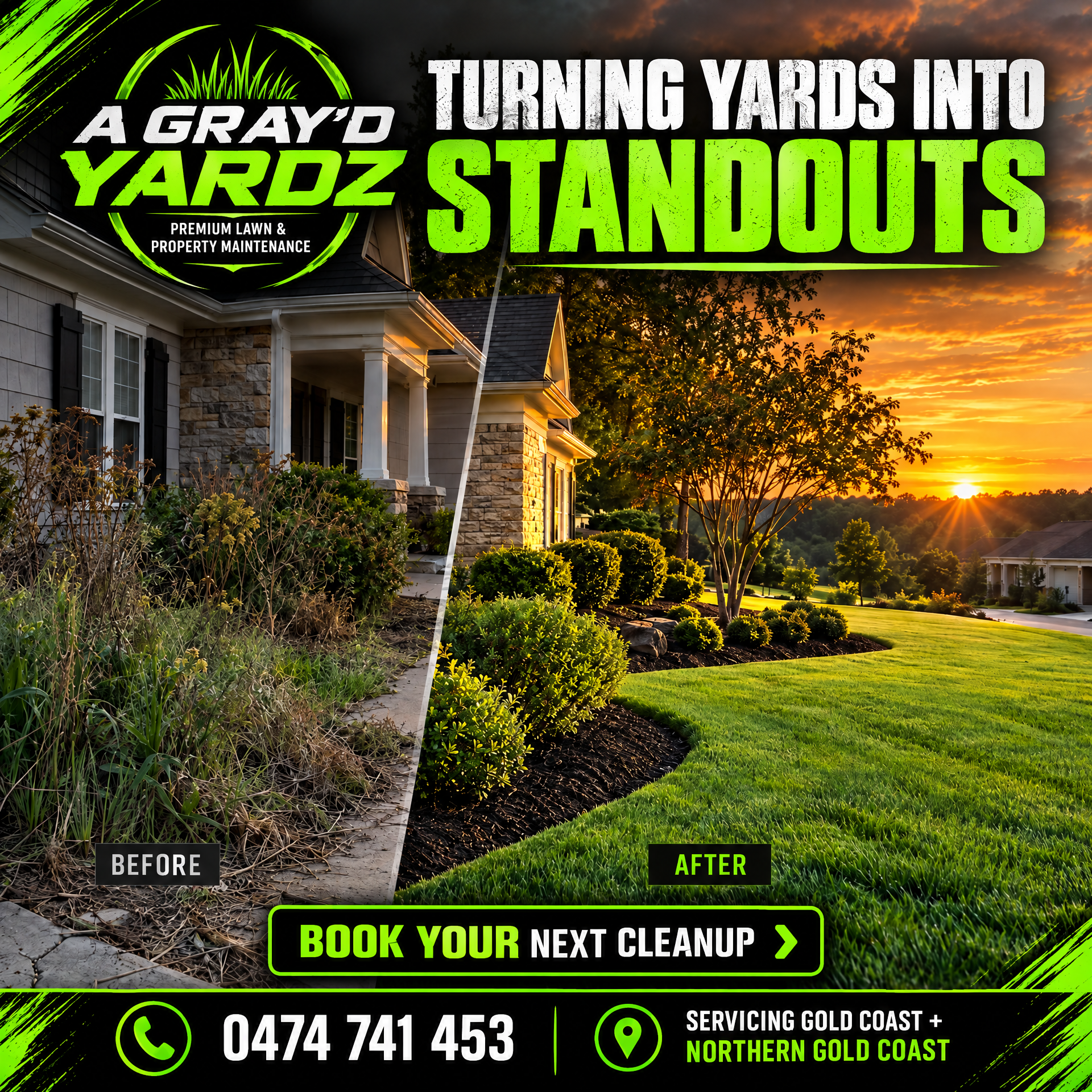 A Gray’d Yardz promotional before-and-after lawn cleanup graphic with a booking call to action